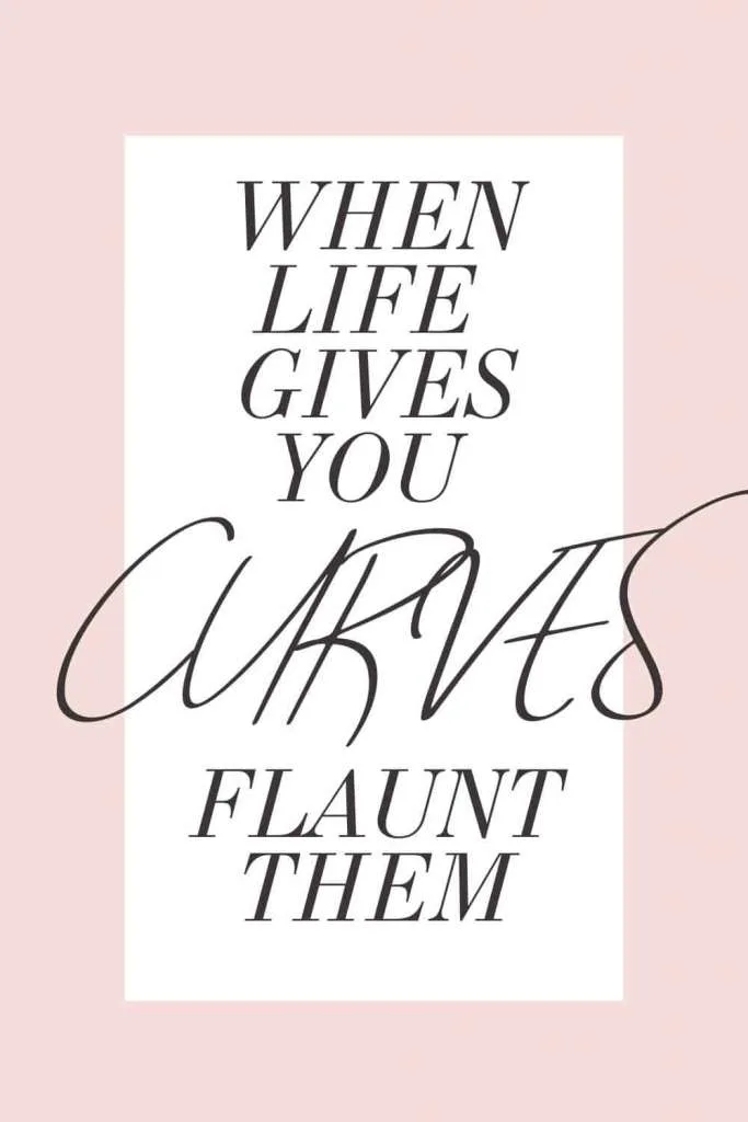 Big curvy girl quotes