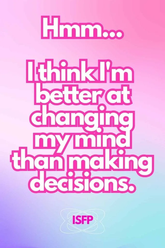 funny ISFP quotes