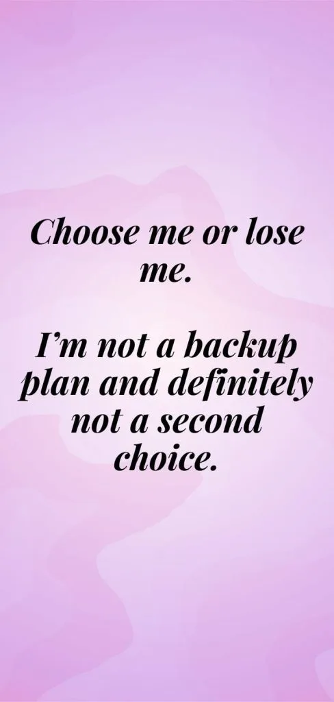 choose me or lose me