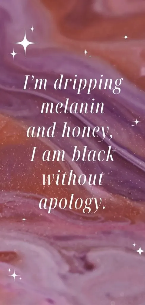 Black beauty melanin quotes