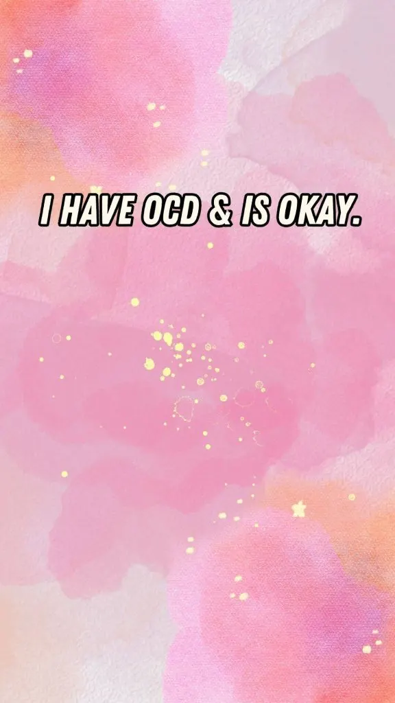 I have OCD and is okay wallpaper