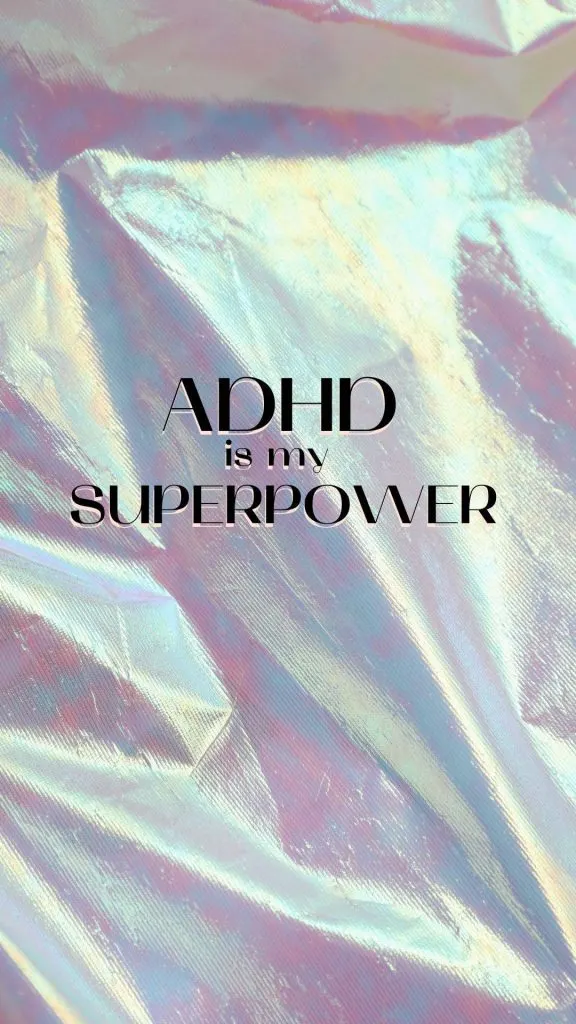 ADHD is my superpower wallpaper