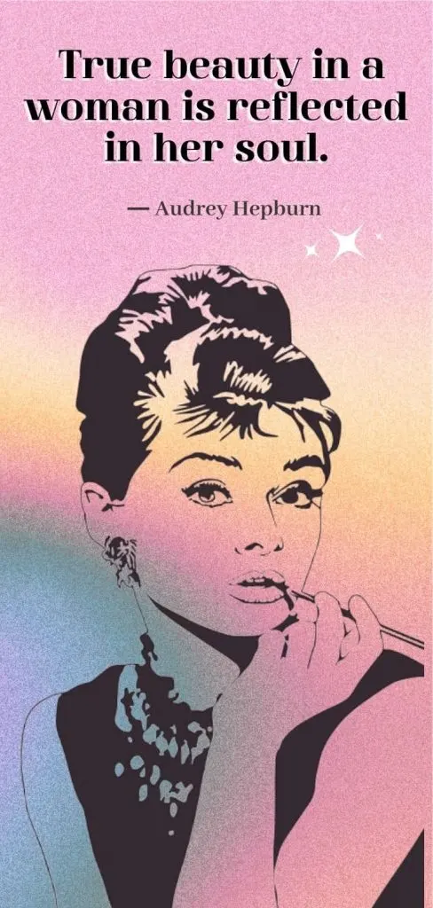 Audrey Hepburn quote about beauty