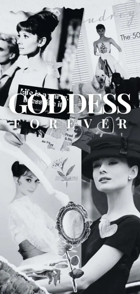 Audrey Hepburn Goddess is forever