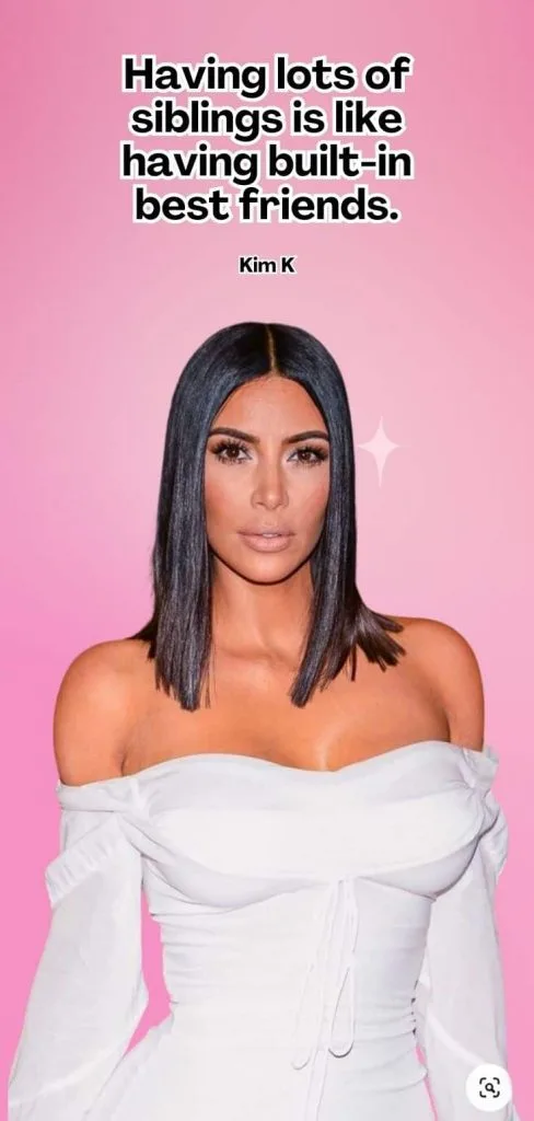 Kim Kardashian siblings quote wallpaper 
