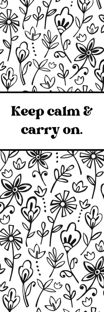 Keep calm & carry on: printable bookmark