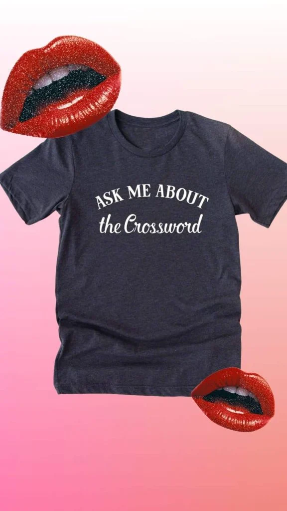 ask me about the crossword tee